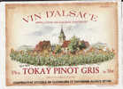 ETIQUETTE VIN BLANC ALSACE TOKAY PINOT GRIS CLEEBOURG  IMPRIMERIE WISSEMBOURG BAS RHIN EGLISE VILLAGE VIGNOBLE - 700 Jaar Zwitserse Confederatie