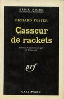Série Noire N° 722   Richard Foster  " Casseur De Rackets  "  BE - Série Noire