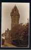 RB 646 - Judges Real Photo Postcard John Wallace Monument Stirling Scotland - Stirlingshire