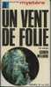 Mystère N° 52 Type 3    Gordon Williams    " Un Vent De Folie "  ++++BE++++ - Presses De La Cité