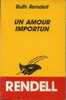 Le Masque N° 1640   Ruth Rendell  " Un Amour Importun " **** TBE**** - Le Masque