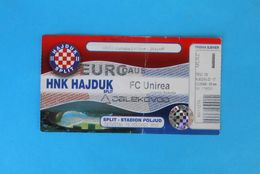 HNK HAJDUK V FC UNIREA URZICENI - 2010. UEFA EUROPA LEAGUE Play-off Football Match Ticket Billet Soccer Fussball Romania - Eintrittskarten