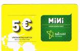 SLOVENIA (SLOVENIJA, SLOVENIJE) - TUSMOBIL (GSM RECHARGE)- MINI 5 EURO EXP. 7.13 - USED    RIF. 3145 - Eslovenia