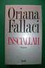 PDK/25 Oriana Fallaci INSCIALLAH Rizzoli I^ Ed.1990 - Giornalismo