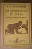 PDK/36  Wodehouse IL GENTILUOMO IN OZIO Casa Editrice Bietti 1935/romanzo Umoristico Inglese - Antiquariat