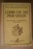 PDK/37  Wodehouse L'UOMO CON DUE PIEDI SINISTRI Casa Editrice Bietti 1938/romanzo Umoristico Inglese - Antichi