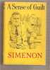 SIMENON   A Sense Of Guilt, Hamish Hamilton, London, 1955 - Simenon