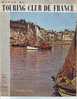 Revue Du Touring Club De France 630 6/53 Honfleur Puisaye Saint-Fargeau Tournus Briance Champeaux Rampillon Donnemarie - Geographie