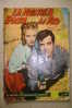 PDK/47 Cineromanzo Western : LA PRIMULA ROSSA DEL SUD Con John Payne 1954/Jan Sterling - Cinema