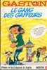 Franquin. Gaston. Le Gang Des Gaffeurs - Advertisement