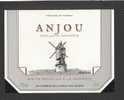 Etiquette De Vin Anjou  -  Les Vignerons De La Noëlle  à  Ancenis  (44)  -  Moulin à Vent - Mulini A Vento