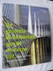 NL.- Boek - De Grootste Bouwwerken Van De Moderne Tijd. Architectuur. Londen, San Francisco, In Verpakking. 3 Foto's - Other & Unclassified