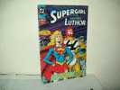 Supergirl E La Squadra Luthor (Play Press 1993)  Numero Unico - Super Eroi