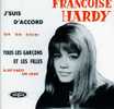 CD 4 Titres FRANCOISE HARDY - Tous Les Garçons Et Les Filles - Sonstige & Ohne Zuordnung