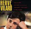 CD 4 Titres HERVE VILARD - Fais La Rire... - Autres & Non Classés