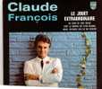 CD 4 Titres CLAUDE FRANCOIS - Le Jouet Extraordinaire... - Sonstige & Ohne Zuordnung