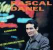CD 4 Titres PASCAL DANEL - Kilimandjaro... - Sonstige & Ohne Zuordnung