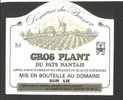 Etiquette De Vin Gros Plant Du Pays Nantais -  Domaine Du Buisson - Sécher La Chapelle Saint Florent (49 - Moulin à Vent - Windmolens