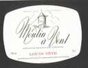 Etiquette De Vin Moulin à Vent   -  Louis Tête  à  Saint Didier Sur Beaujeu  (69) - Mulini A Vento