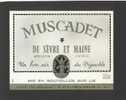 Etiquette De Vin Muscadet De Sèvre Et Maine 37.5 Cl -  Cave Du Moulin à Saint Fiacre Sur Maine  (44) - Moulin à Vent - Windmills