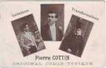 PIERRE COTTIN. IMITATIONS. TRANSFORMATIONS. ORIGINAL COMIC TYPIQUE. - Cabaret