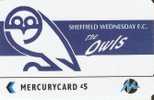 PFL-54 TARJETA DE MERCURY DE LOS OWLS SHEFFIELD WEDNESDAY F.C. (FUTBOL-FOOTBALL) - [ 4] Mercury Communications & Paytelco