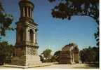 SAINT REMY DE PROVENCE : Les Antiques : Le Mausolée Et L´Arc De Triomphe (1er S.) - Saint-Remy-de-Provence