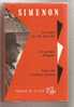 SIMENON  COLLECTION TRIO N° 3 - La Fuite De M. Monde, Le Temps D'Anaïs, Une Vie Comme Neuve - Presses De La Cité, 1957 - Simenon