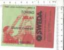 PO3420A  Biglietto PARTITA CALCIO - FIGC SERIE A - TORINO-MILAN 1984/85 - Andere & Zonder Classificatie