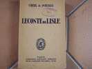 Leconte De Lisle-CHOIX DE POESIE-1933 Librairie Alphonse LEMERRE- - Autores Franceses