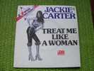 JACKIE  CARTER  °  TREAT LIKE A WOMAN - Otros - Canción Inglesa