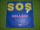 COLLAGE  °  S O S - Autres - Musique Italienne