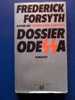 PG/17 F.Forsyth DOSSIER ODESSA Oscar Mondadori I Ed. 1978 / II Guerra - SS Naziste - Storia