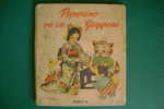 PDL/14 PEPERINO VA IN GIAPPONE Ed.Paravia I^ Ed.1949 Illustrazioni M.B.Cooper - Oud