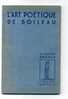 - L´ART POETIQUE DE BOILEAU . CLASSIQUES FRANCE . HACHETTE - Autores Franceses