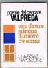 PIETRO VALPREDA   - POESIE DAL CARCERE  - NAPOLEONE EDITORE 1973 - Società, Politica, Economia