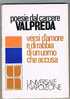 PIETRO VALPREDA   - POESIE DAL CARCERE  - NAPOLEONE EDITORE 1973 - Société, Politique, économie