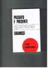 ANTONIO GRAMSCI   - PASSATO E PRESENTE    -  EDITORI RIUNITI   1977 - Società, Politica, Economia