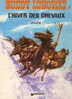 Derib – Buddy Longway – L\´hiver Des Chevaux - Buddy Longway