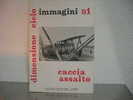 CACCIA   ASSALTO: Immaggini   B1 - Histoire