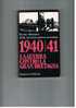 HANS-ADOLF  JACOBSEN E HANS DOLLINGER - LA GUERRA CONTRO LA GRAN BRETAGNA  (1940-41) - SANSONI EDITORE - 1969 - History, Biography, Philosophy