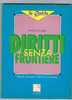 ANDREA CORRADO - DIRITTI SENZA FRONTIERE (NOTIZIE UTILI PER IL CITTADINO D' EUROPA   -    EDIESSE (LE GUIDE)   1992 - Recht Und Wirtschaft