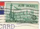 # C35 15-cent Statue Of Liberty New York Skyline On 1947 Airmail Stamp, Postcard Long Beach CA To Milan Italy - 2c. 1941-1960 Brieven
