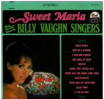 * LP *  BILLY VAUGHN SINGERS - SWEET MARIA (USA 1967) - Autres - Musique Anglaise