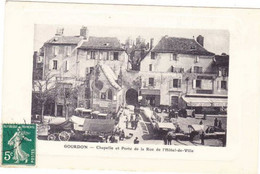 GOURDON Chapelle Et Porte De La Rue De L'hôtel De Ville - Gourdon