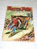 MARCO POLO N° 120 - Mon Journal - Février 1970 - Bon état - Mon Journal