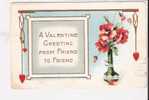 A Valentine Greeting From Friend To Friend - Saint-Valentin