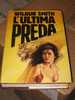 L'ULTIMA PREDA - WILBUR SMITH - Oude Boeken