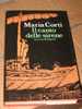 IL CANTO DELLE SIRENE - MARIA CORTI - BOMPIANI - Libros Antiguos Y De Colección