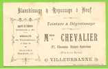 69 - VILLEURBANNE - Carte Commerciale - Mme CHEVALIER, Chemin St Antoine - Blanchissage Et Repassage - Villeurbanne